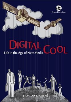 Orient Digital Cool: Life in the Age of New Media